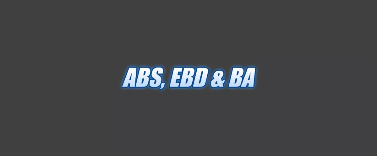 ABS + EBD + BA
Anti-Lock Braking System (ABS)mencegah roda terkunci saat pengereman mendadak di permukaan licin, sedangkan Electronic Braking Distribution (EBD) membagi daya pengereman ke setiap roda sesuai beban kendaraan, dan Braking Assist (BA) yang akan menambah efektivitas pengereman.